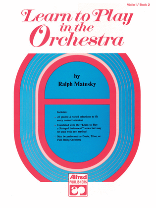 Learn to Play in the Orchestra, Book 2