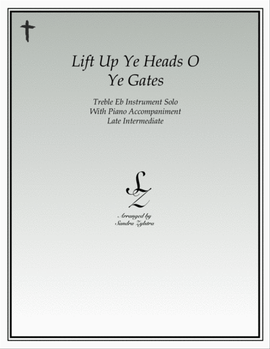 Lift Up Ye Heads O Ye Gates (treble Eb instrument solo) Alto Saxophone scores gallery preview page 1