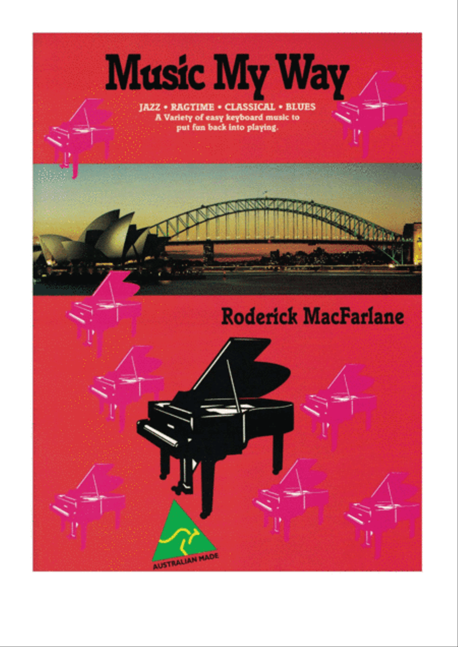 Music My Way by Roderick MacFarlane Easy Piano scores gallery preview page 1