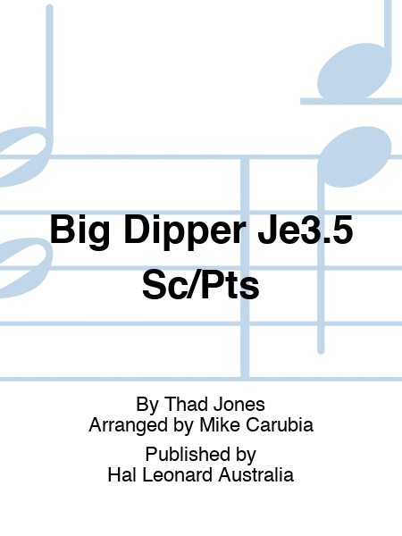 Big Dipper Je3.5 Sc/Pts