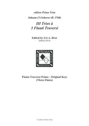 Johann Scherer, III Trios for Three Flutes, Parts