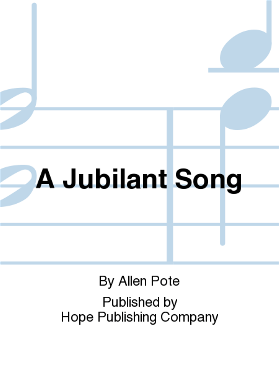 A Jubilant Song