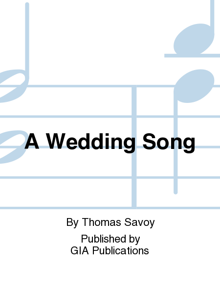 A Wedding Song - Guitar edition