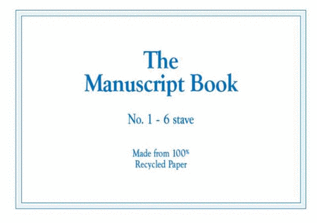Manuscript Book 1 6 Stave (Recycled) 16Pp Stapled