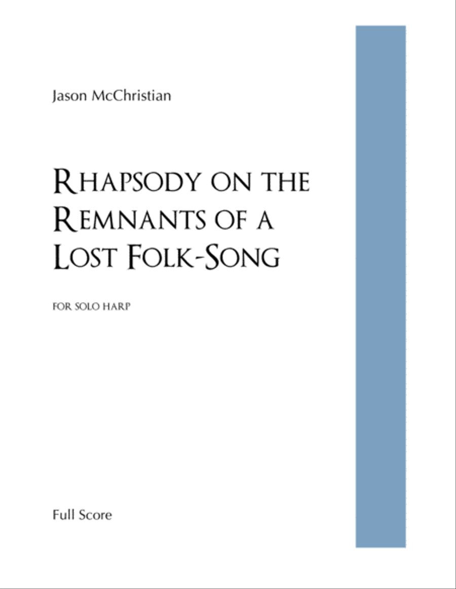 Rhapsody on the Remnants of a Lost Folk-Song - for solo harp Harp scores gallery preview page 1