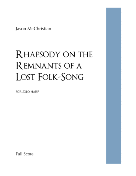 Rhapsody on the Remnants of a Lost Folk-Song - for solo harp image number null