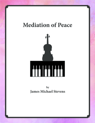 Meditation of Peace - Violin & Piano