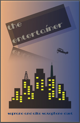 Book cover for The Entertainer by Scott Joplin, Soprano and Alto Saxophone Duet