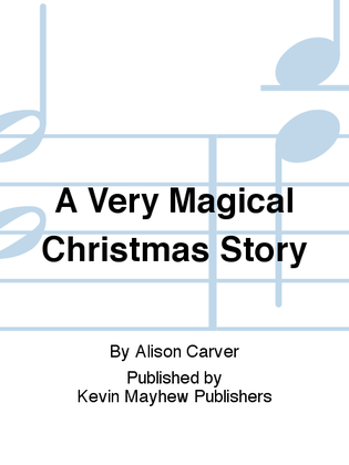 A Very Magical Christmas Story