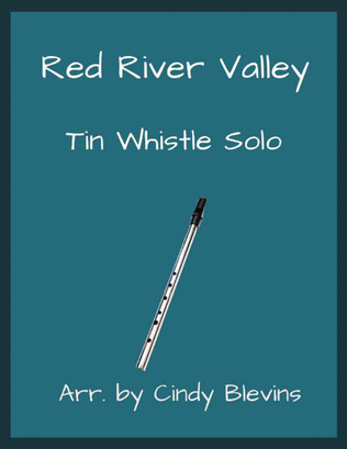 Red River Valley, Solo Tin Whistle
