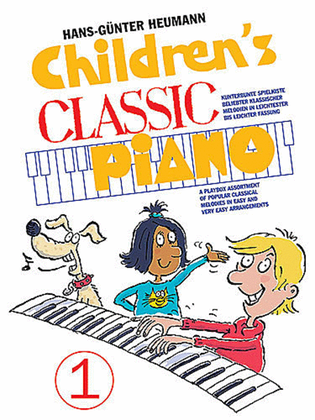 Book cover for Children's Classic Piano: Book 1