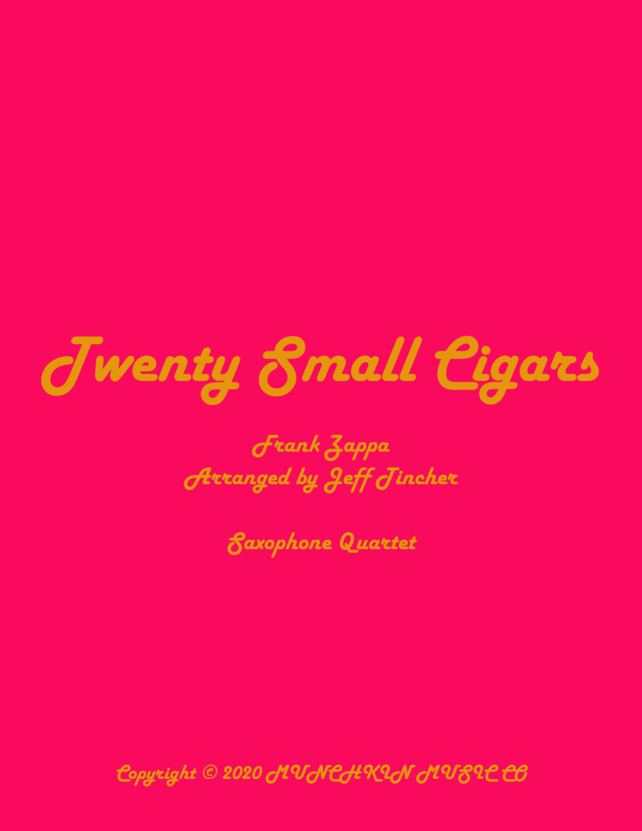 Twenty Small Cigars Twenty Small Cigars Saxophone Quartet scores gallery preview page 1