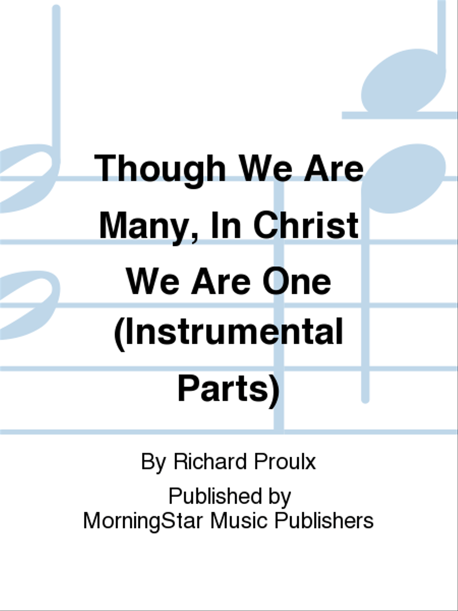 Though We Are Many, In Christ We Are One (Instrumental Parts) Choir scores gallery preview page 1