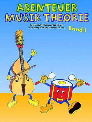 Book cover for Abenteuer Musik Theorie: Band 1