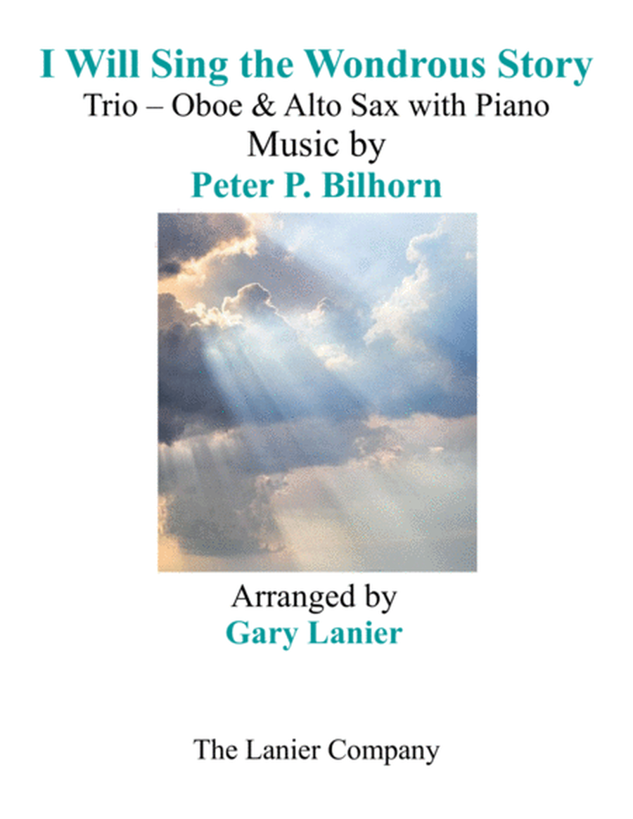 I WILL SING THE WONDROUS STORY (Trio – Oboe & Alto Sax with Piano and Parts) image number null