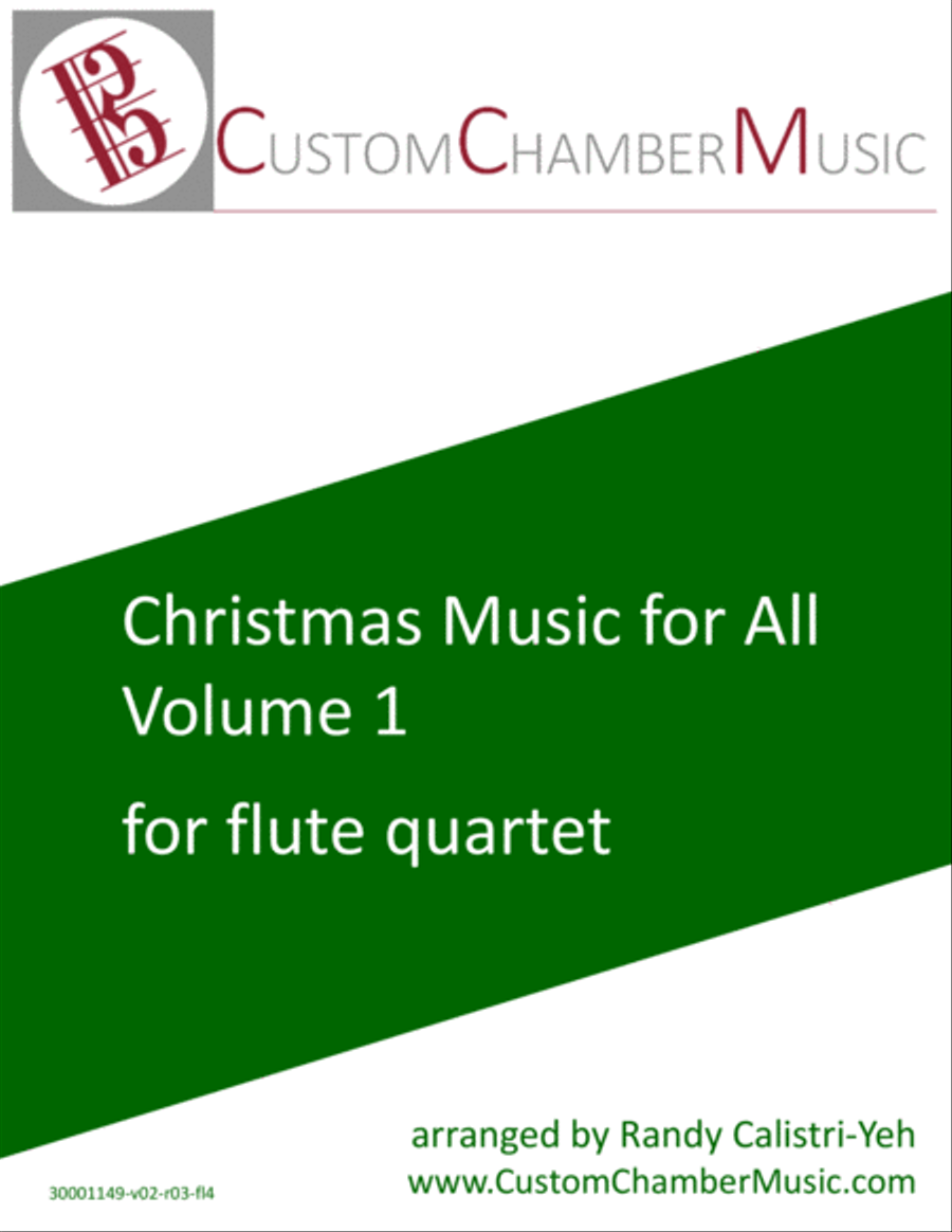 Christmas Carols for All, Volume 1 (for Flute Quartet) Flute Quartet scores gallery preview page 1