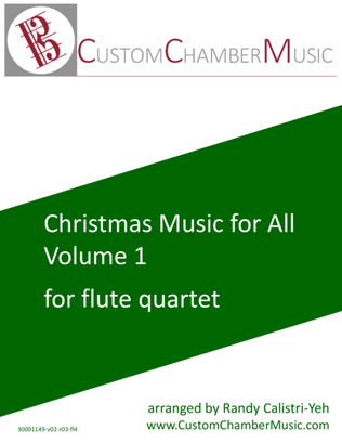 Book cover for Christmas Carols for All, Volume 1 (for Flute Quartet)