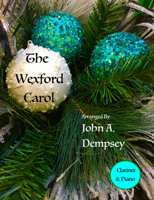 Book cover for The Wexford Carol (Clarinet and Piano)