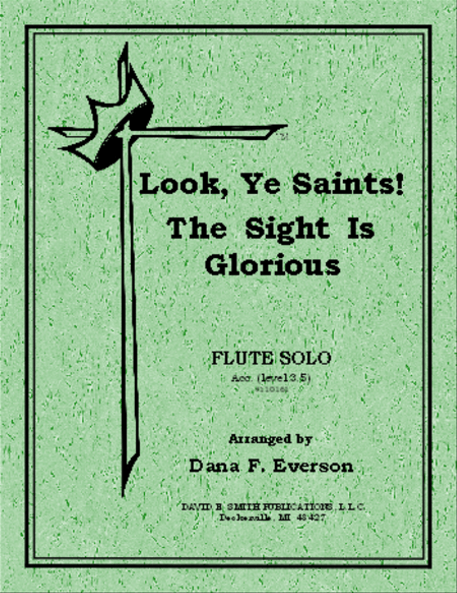 Look, Ye Saints! The Sight Is Glorious Flute Solo scores gallery preview page 1