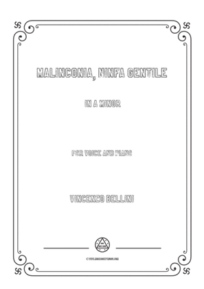 Book cover for Bellini-Malinconia,Ninfa gentile in a minor,for voice and piano