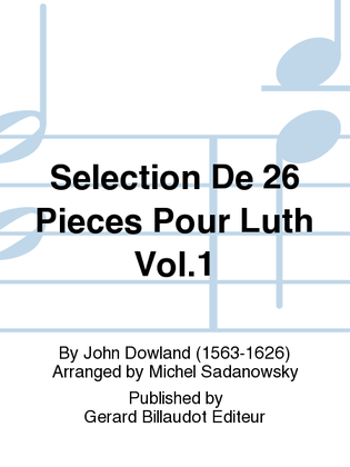 Selection De 26 Pieces Pour Luth Vol. 1