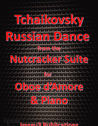 Book cover for Tchaikovsky: Russian Dance from Nutcracker Suite for Oboe d'Amore & Piano