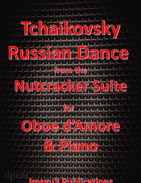 Tchaikovsky: Russian Dance from Nutcracker Suite for Oboe d'Amore & Piano image number null