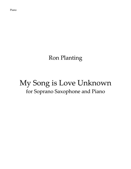 My Song Is Love Unknown - for Soprano Saxophone and Piano image number null