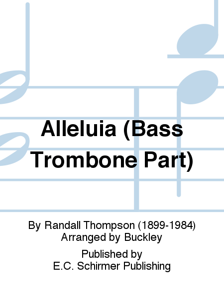 Alleluia (Bass Trombone Replacement Part)