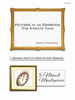 Pictures at an Exhibition (The 5 Minute Tour) for Flute Choir