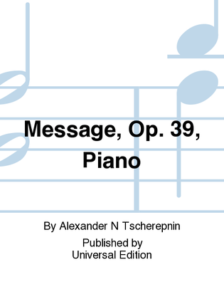 Book cover for Message, Op. 39, Piano