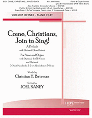 Come Christians, Join to Sing