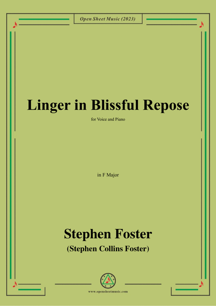 S. Foster-Linger in Blissful Repose,in F Major Voice scores gallery preview page 1