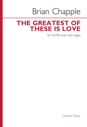 The Greatest of These Is Love