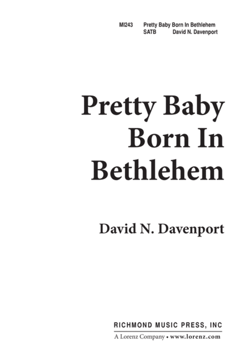 Pretty Baby Born in Bethlehem