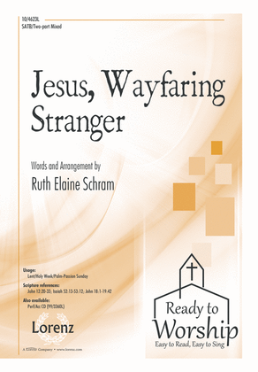 Jesus, Wayfaring Stranger