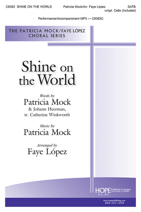 Book cover for Shine on the World