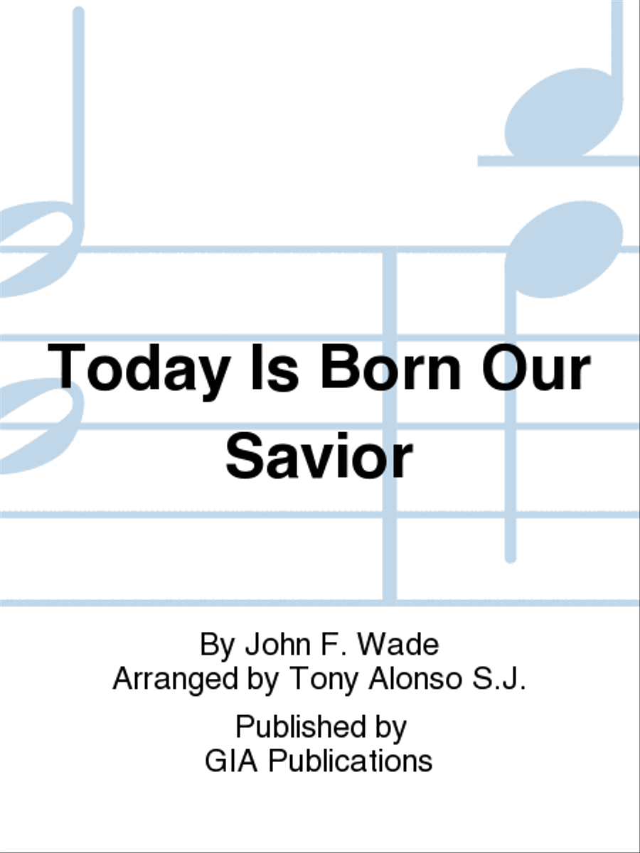 Today Is Born Our Savior 4-Part scores gallery preview page 1
