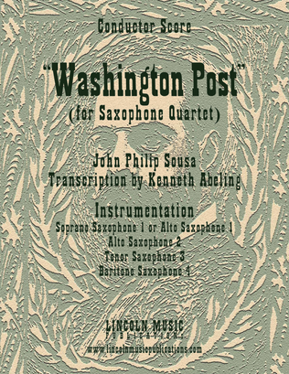 Book cover for March - Washington Post March (for Saxophone Quartet SATB or AATB)