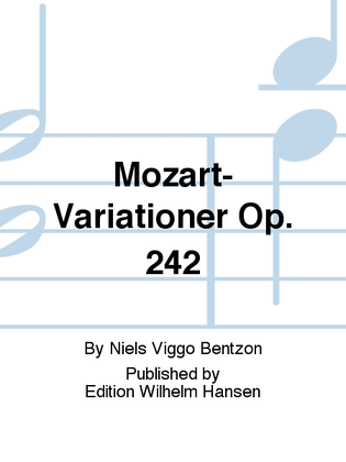 Mozart-Variationer Op. 242
