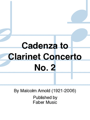 Cadenza to Clarinet Concerto No. 2