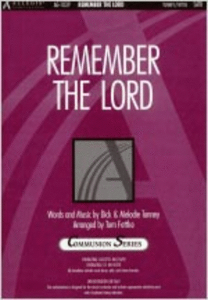 Remember the Lord (Anthem)