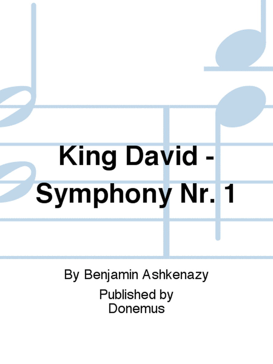 King David - Symphony Nr. 1