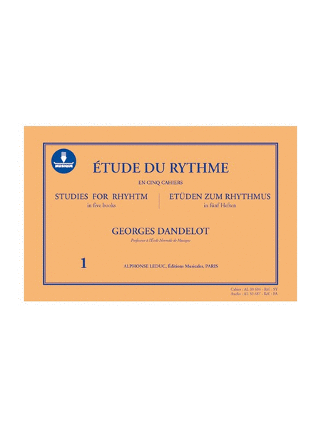 Etude Du Rythme En Cinq Cahiers (musique Download Al30687) Book 1