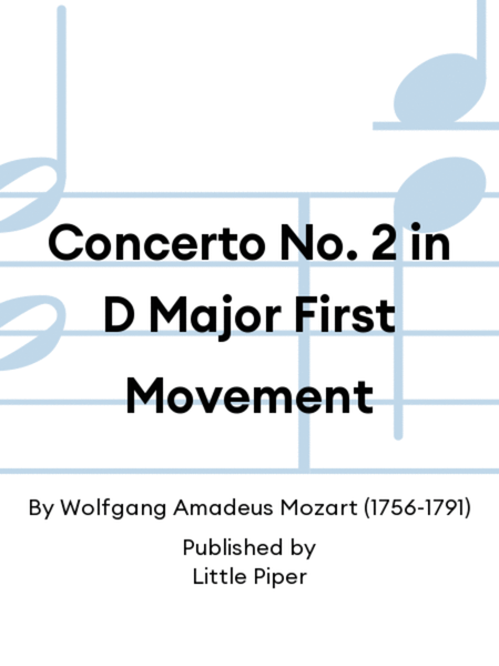 Concerto No. 2 in D Major First Movement