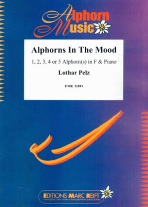 Alphorns In The Mood