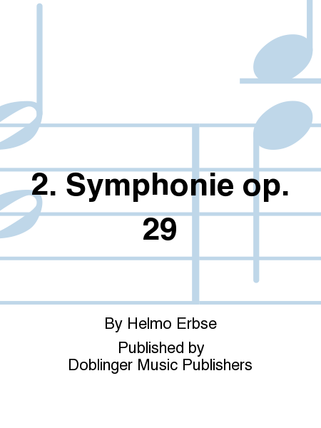 2. Symphonie op. 29