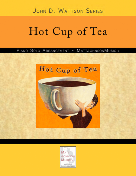 Hot Cup of Tea • John D. Wattson Series image number null