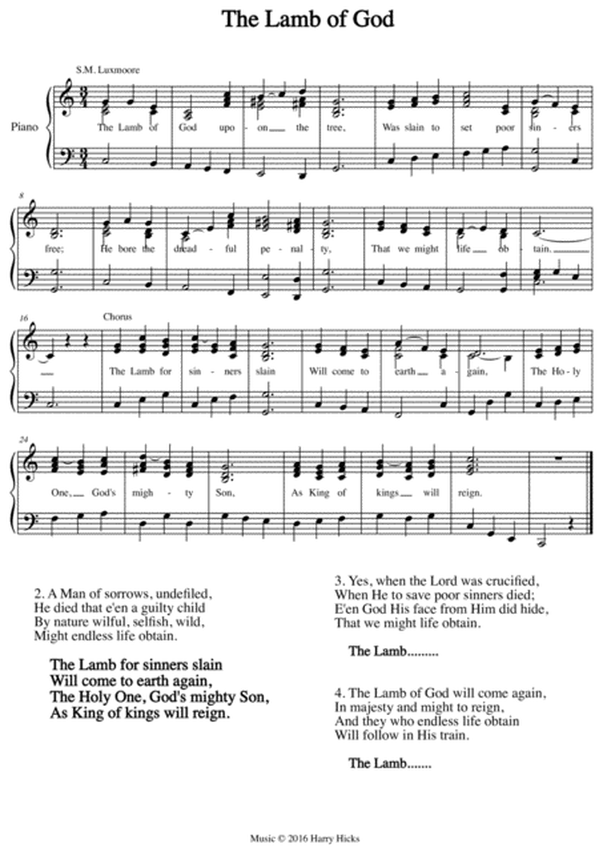 The Lamb of God. A new tune to a wonderful old hymn.