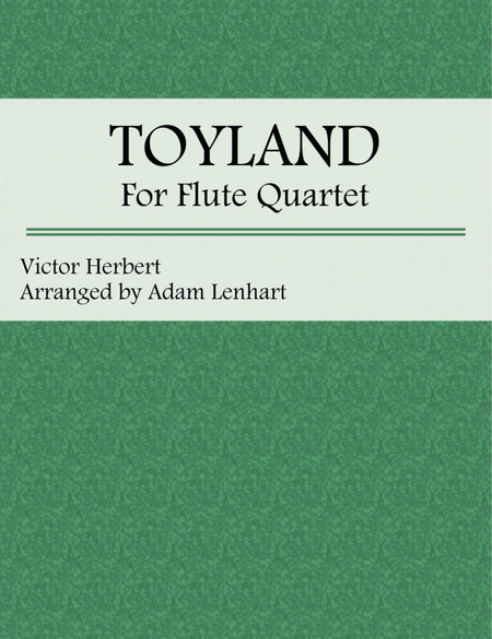 "Toyland" for Flute Quartet image number null